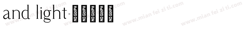 and light字体转换